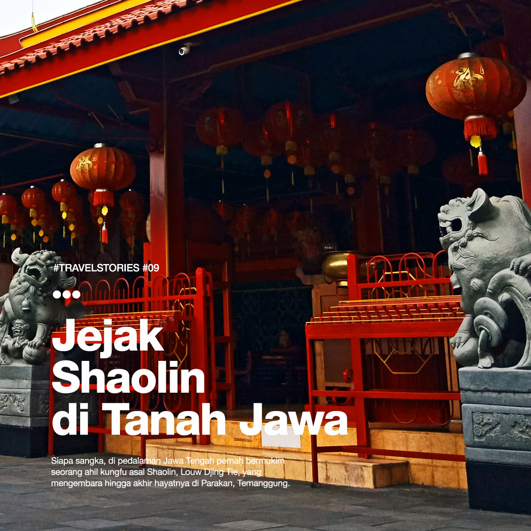 Rumah Louw Djing Tie di Parakan, Temanggung. Little Shaolin di Jawa Tengah